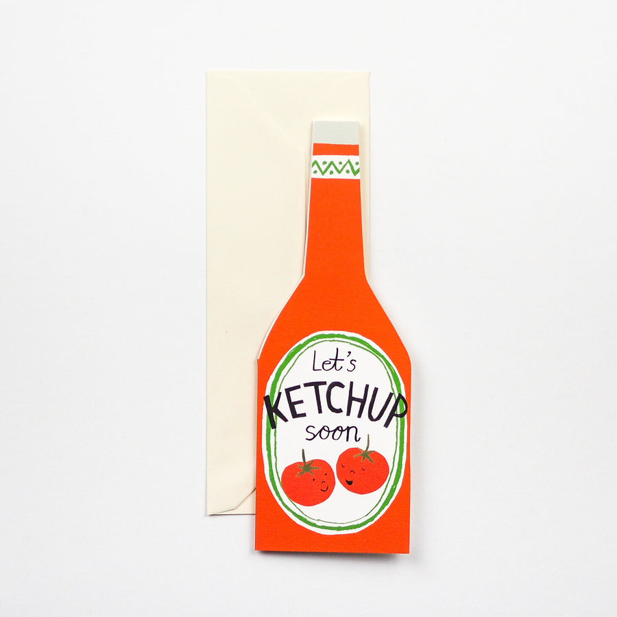 Let's Ketchup Soon! Card