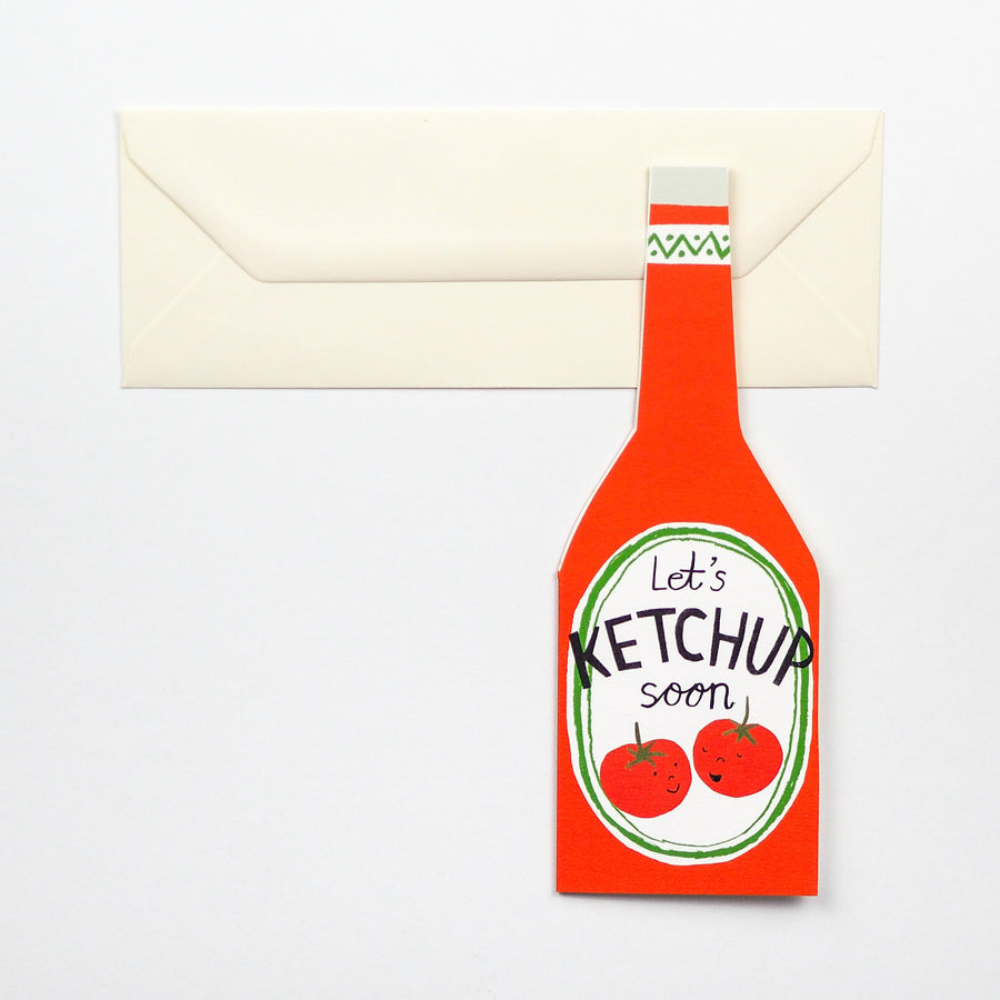 Let's Ketchup Soon! Card