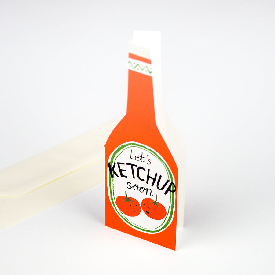 Let's Ketchup Soon! Card