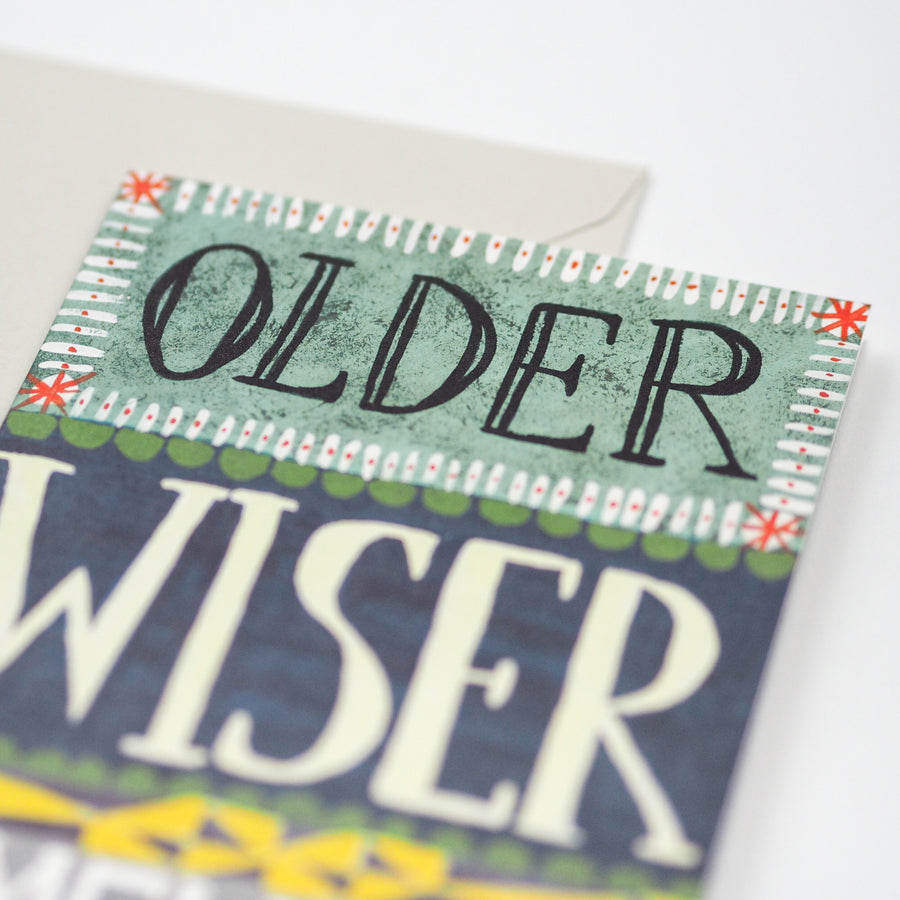 Older, Wiser, Smellier card
