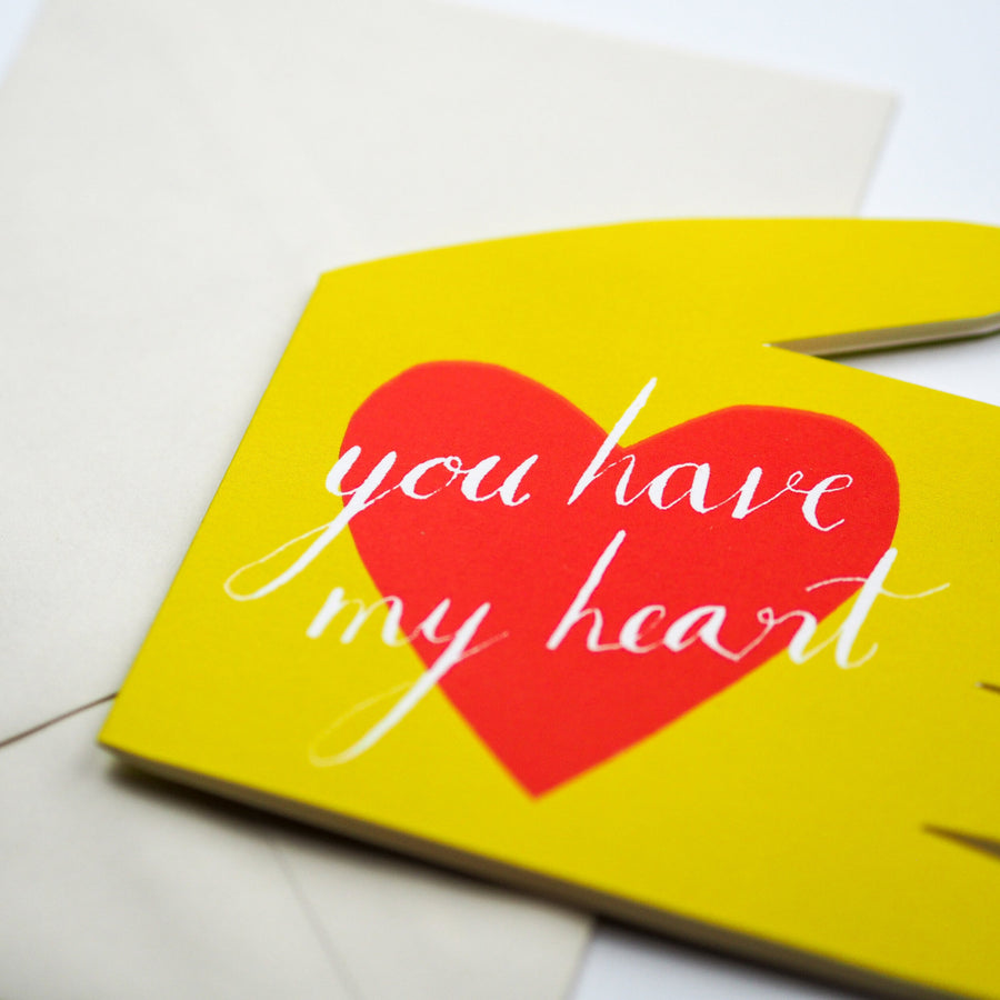 You Have My Heart card